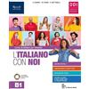 La Nuova Italia L'italiano con noi. B1. Italiano per stranieri. Per le Scuole superiori. Con e-book. Con espansione online