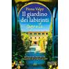 Newton Compton Editori Il giardino dei labirinti segreti