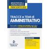 Neldiritto Editore Tracce e temi di diritto amministrativo 2026. Per il concorso in magistratura e per i concorsi superiori. Nuova ediz.