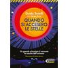 Feltrinelli Quando si accesero le stelle. Un grande scienziato ti racconta la nascita dell'universo