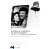 La Lepre Edizioni Ascesa e caduta di una stella. La vita e i film di Lino Ventura
