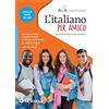 LA SCUOLA L'italiano per amico. Corso di italiano per stranieri. Livello base
