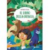Giunti Editore Il libro della giungla