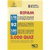 Nld Concorsi 5000 quiz di logica RIPAM. Oltre 5000 quiz per la prova scritta dei concorsi 2736 Funzionari Amministrativi + 92 Agenzia Italiana Ministero della Transizione Italiana + 1541 Ispettori e Funzionari...