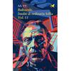 Giovane Holden Edizioni Bukowski. Inediti di ordinaria follia (Vol. 11)