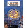 L'Età dell'Acquario Il piccolo popolo. Fate, elfi, gnomi, folletti e altre meraviglie nelle tradizioni dei popoli d'Europa