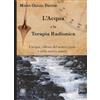 LIBRO L'ACQUA E LA TERAPIA RADIONICA - MARIA GRAZIA PREVER
