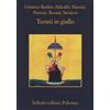 Bartlett, Malvali, Manzini, Recami. Turisti in giallo - SELLERIO EDITORE PALERMO