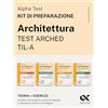 Alpha Test Architettura ARCHED, TIL-A 2026-2027. Kit di preparazione. Per test di ammissione universitari. Con piattaforma e simulatore online