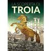 Becco Giallo Libro - Barletta Emiliano - La Scoperta Di Troia - Becco Giallo