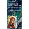 Magnificat. Danza di gioia. Le 1, 46-55, proposta di lectio divina