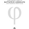 ARCANA Battiato e l'assoluto. Una ricerca spirituale