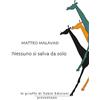 Robin Edizioni Nessuno si salva da solo