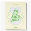 ILLIT [I'LL LIKE YOU] 2° Mini Album WEVERSE Ver/QR Card + 7 Photo Card + Card...