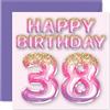 Stuff4 Biglietto di auguri per 38° compleanno da donna, con palloncini glitterati, rosa e viola, per 38 anni, per sorella, mamma, zia, 145 mm x 145 mm, regalo per trentottesimo compleanno