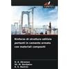 Edizioni Sapienza Rinforzo di strutture edilizie portanti in cemento armato con materiali compositi