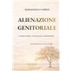 Nexus Institute Rome-New York Alienazione Genitoriale: Comprendere, riconoscere, intervenire