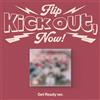 KICK FLIP KICK OUT,FLIP NOW 2° Mini Album GET READY Ver/CD+Libro+Poster+Card+POB