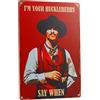 Mesibo Targa in metallo vintage con film West Cowboy, scritta in inglese I'm your Huckleberry, poster di Holliday, decorazione da parete per bar, garage, caffetterie, pub, 20 x 30 cm, colore 5