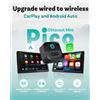 OTTOCAST Adattatore OTTOCAST Mini Pico 2in1 Wireless CarPlay Wireless Android Auto Wifi 6.0 Plug and Play per il 98% delle auto