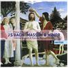 Warner Classics Messa In Si Minore (Mass In B Minor, Bwv232)