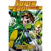 Supereroi: Le Leggende DC - edizioni RCS - 2021