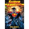 Supereroi: Le Leggende DC - edizioni RCS - 2021