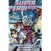 Supereroi: Le Leggende DC - edizioni RCS - 2021