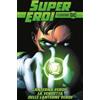 Supereroi: Le Leggende DC - edizioni RCS - 2021