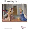 Dario Cimorelli Editore Beato Angelico. Storie dell'infanzia di Cristo. Anta dell'Armadio degli Argenti. Ediz. italiana e inglese