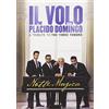 Sony Music Entertainment France Il Volo with Placido Domingo - A Tribute To The Three Tenors