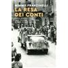 Mondadori La resa dei conti. Dalla guerra civile alla violenza postbellica, il caso di Sant'Eufemia