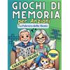Does not apply Giochi Di Memoria per Anziani: La Palestra Della Mente