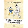 Villani Libri Quel terrone di Paperino. Divagazioni sui fumetti