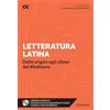 ALPHA TEST Letteratura latina. Per interrogazioni, verifiche, esame di maturità