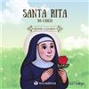 Santa Rita da Cascia. Narrata ai bambini