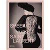 Thames & Hudson Sheer Yves Saint Laurent - Lingua: Inglese