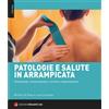 Versante Sud Patologie e salute in arrampicata guida allenamento