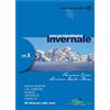 Idea Montagna Escursionismo invernale vol. 2 - Monte Grappa Col Visentin Alpago Cansiglio Cavallo guida trekking