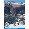 Versante Sud Skialp tra Majella e Parco Nazionale Abruzzo-Lazio-Molise guida scialpinismo