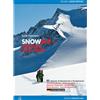Versante Sud Snowalp in Trentino Alto Adige guida snowboardalpinismo