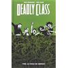 PANINI SPA Deadly Class 3 1988 La Fossa Dei Serpenti - Panini Comics 100% Hd