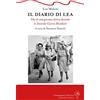 Carmignani Editrice Il diario di Lea. Vita di una giovane donna durante la Seconda guerra mondiale