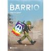 BIBLIOTHEKA EDIZIONI Barrio. Guerra è pace? (2026) (Vol. 5)