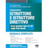 Maggioli Editore Concorso istruttore e istruttore direttivo. Area tecnica cat. C e D negli Enti locali. Manuale completo. Con aggiornamenti normativi. Con simulatore online. Con tutor digitale