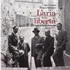 Edizioni di Storia e Letteratura L'aria della libertà. L'Italia di Piero Calamandrei. Ediz. illustrata