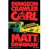 Mercurio Books Il ricettario dell'anarchico. Dungeon Crawler Carl: Vol.3