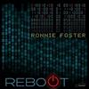 Blue Note Ronnie Foster 'Reboot' LP, Blue Note Records [vinile]