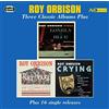 Avid Roy Orbison - Three Classic Albums Plus