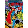 Marvel Super Eroi Classic - edizioni RCS - 2021 -